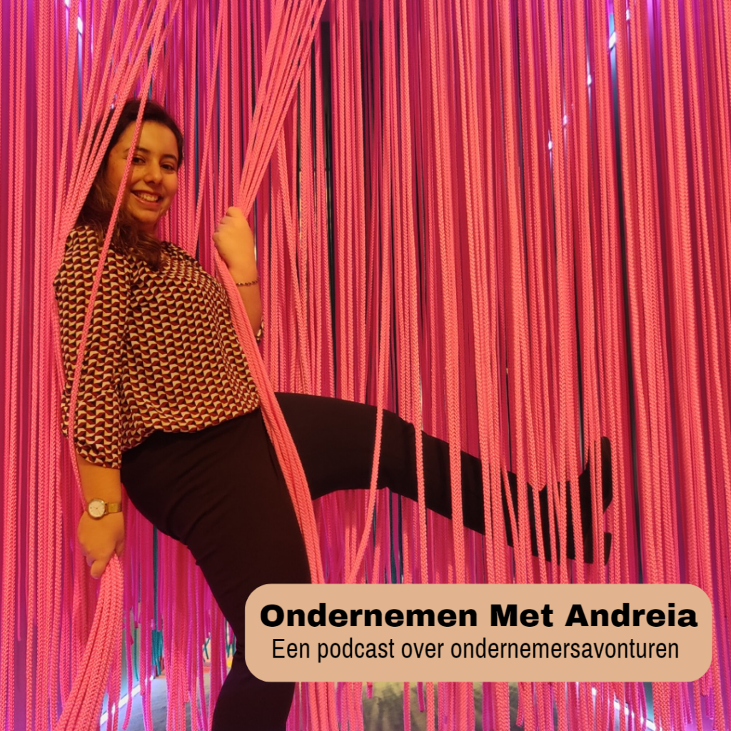 Ondernemen Met Andreia - Een podcast over ondernemersavonturen