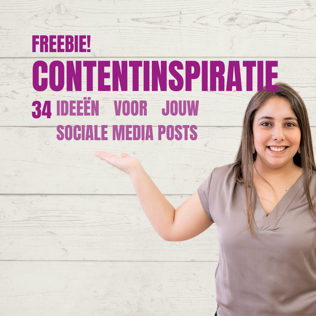 Freebie: Contentinspiratie 34 ideeën voor jouw sociale media posts Freebie: Contentinspiratie 34 ideeën voor jouw sociale media posts
